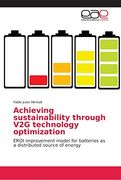 Achieving Sustainability Through v2g Technology Optimization