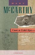 cast a cold eye