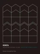Remota. Arquitectura, 8 Estudios, 16 Casas
