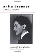 anita brenner: a mind of her own (en Inglés)