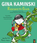 Gina Kaminski Rescues the Giant (en Inglés)