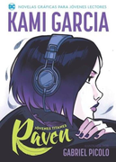 Jovenes Titanes Raven  [Ilustrado]