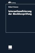 Internationalisierung der Abschlussprüfung: Zur Kohärenz von International Accounting Standards und International Standards on Auditing ... Schloß Reichartshausen) (German Edition)