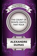 the count of monte cristo, part four: the revenge of monte cristo: a play in five acts (en Inglés)