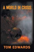A World in Crisis (en Inglés)