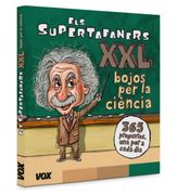 Els Supertafaners Xxl. Bojos per la Ciència! (Vox - Infantil (en Catalán)