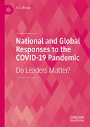 National and Global Responses to the Covid-19 Pandemic: Do Leaders Matter? (en Inglés)