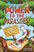 Power to the Parasites! (en Inglés)