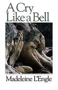 A cry Like a Bell (en Inglés)