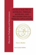 package electrical modeling, thermal modeling, and processing for gaas wireless applications