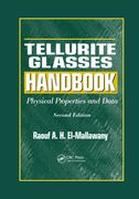 Tellurite Glasses Handbook: Physical Properties and Data, Second Edition (en Inglés)