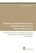 analysis of mechanical stress and microstructure by raman microscopy (en Inglés)