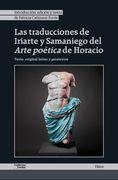 Las traducciones de Iriarte y Samaniego del Arte poética de Horacio (in Spanish)