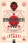 INDEPENDIENTE. 365 HISTORIAS