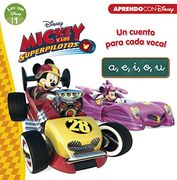 Leo con Disney Nivel 1. Mickey y los Superpilotos. Un cuento para cada vocal: a, e, i, o, u