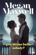 Un Ultimo Baile, Milady?