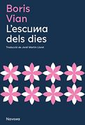 L'Escuma Dels Dies (Serie r) (en Catalán)