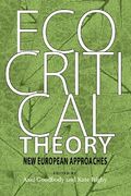 ecocritical theory,new european approaches