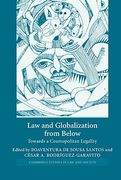 Law and Globalization From Below: Towards a Cosmopolitan Legality (Cambridge Studies in law and Society) (en Inglés)