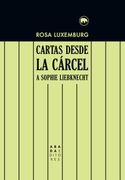 Cartas Desde la Cárcel a Sophie Liebknecht