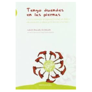 Tengo Duendes en las Piernas: Como Abordar las Hiperactividad, el Deficit de Atencion y Otros Problemas Infantiles