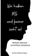 Wir Haben ms und Keiner Sieht es! (in German)