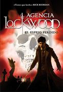 El Espejo Perdido (Agencia Lockwood 2) (in Spanish)