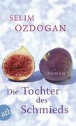 Die Tochter des Schmieds (en Alemán)