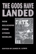gods have landed: new religions from other worlds (en Inglés)