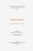 Haiim B. Rosen. Bio-Bibliographical Sketch Followed by the Late Prof. Rosen's Text: The Jerusalem School of Linguistics and the Prague School (en Inglés)