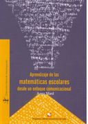Aprendizaje de las Matemáticas Escolares Desde un Enfoque Comunicacional