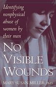 No Visible Wounds: Identifying Non-Physical Abuse of Women by Their men 