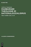 Marburger Theologie im Nationalsozialismus (en Alemán)