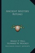 ancient mystery rituals (en Inglés)