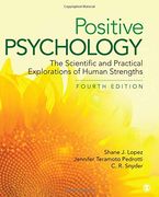 Positive Psychology: The Scientific and Practical Explorations of Human Strengths (en Inglés)