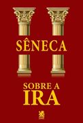 Sobre a Ira (en Portugués)