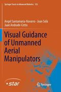 Visual Guidance of Unmanned Aerial Manipulators (en Inglés)