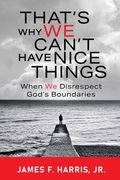 That's Why We Can't Have Nice Things (en Inglés)