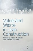 Value and Waste in Lean Construction (en Inglés)