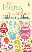 the land of the flibbertigibbets (en Inglés)