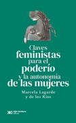 Claves feministas para el poderío y la autonomía de las mujeres