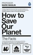 How to Save our Planet: The Facts 