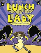 Lunch Lady and the Mutant Mathletes: Lunch Lady #7 (en Inglés)