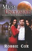 Crimson Moon Hideaway: Muse Unleashed (en Inglés)