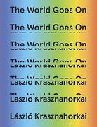 The World Goes on