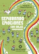 SEMBRANDO EMOCIONES APRENDER A SER