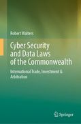 Cybersecurity and Data Laws of the Commonwealth: International Trade, Investment and Arbitration (en Inglés)
