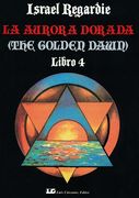 LA AURORA DORADA. Tomo 4