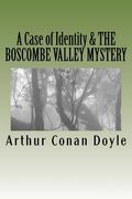 A Case of Identity & the Boscombe Valley Mystery: Illustrated Editions (en Inglés)