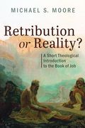 Retribution or Reality? (en Inglés)